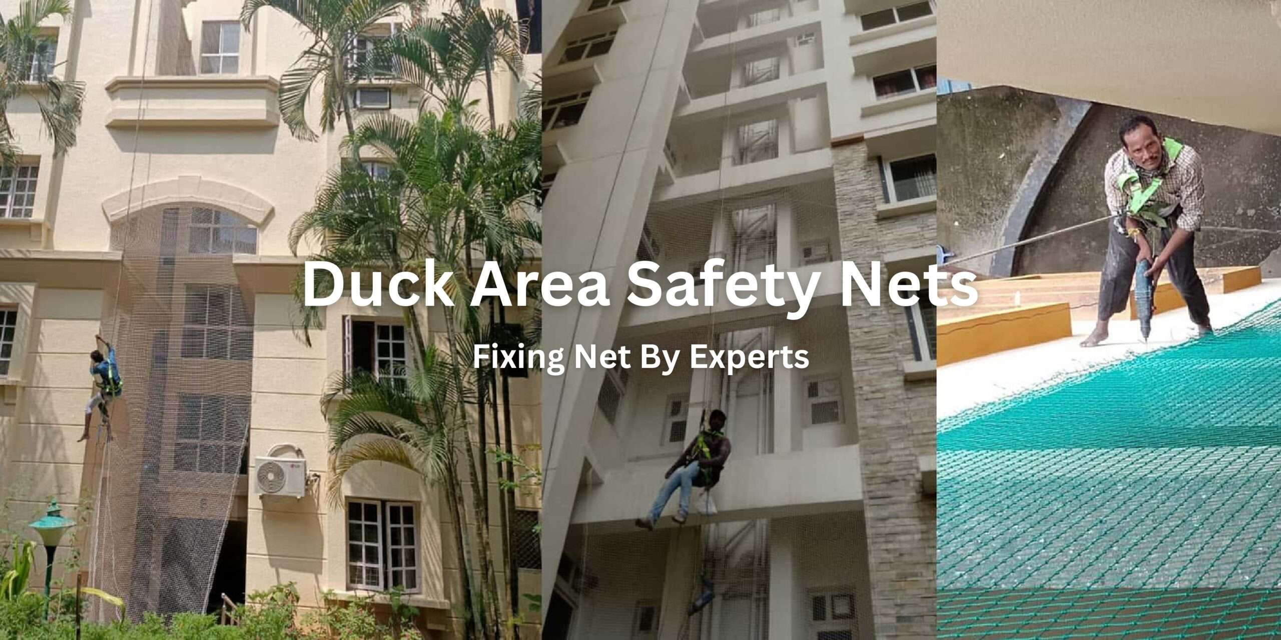 Duct Area Safety Nets